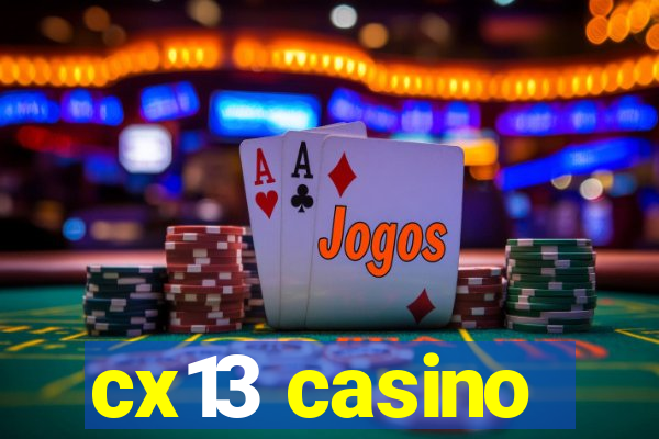 cx13 casino